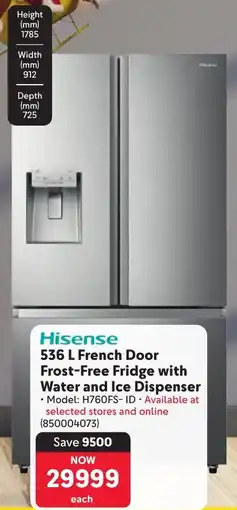 Makro Hisense French Door Frost-Free Fridge with Water and Ice Dispenser offer
