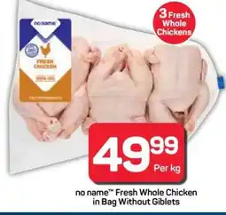 Pick n Pay Hypermarket no name Fresh Whole Chicken in Bag Without Giblets offer