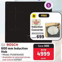 Makro BOSCH Induction Hob offer