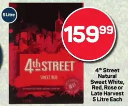 Pick n Pay 4th Street Natural Sweet White, Red, Rose or Late Harvest offer