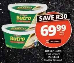 Checkers Clover Butro Full Cream Modified Butter Spread offer
