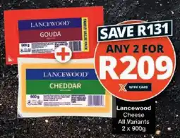 Checkers Lancewood Cheese All Variants offer
