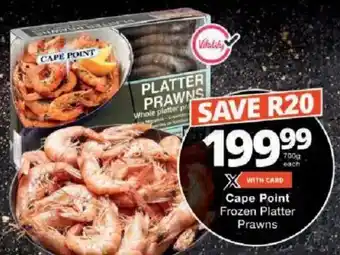 Checkers Cape Point Frozen Platter Prawns offer