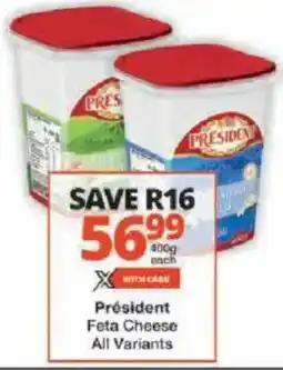 Checkers Président Feta Cheese All Variants offer