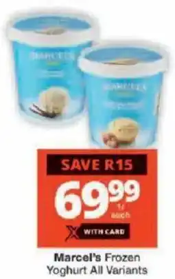 Checkers Marcel's Frozen Yoghurt All Variants offer