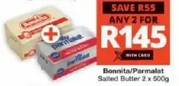 Checkers Bonnita/ Parmalat Salted Butter offer