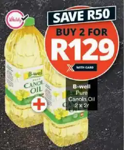 Checkers B-well Pure Canola Oil offer