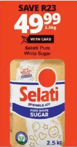 Checkers Selati Pure White Sugar offer