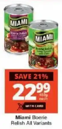 Checkers Miami Boerie Relish All Variants offer