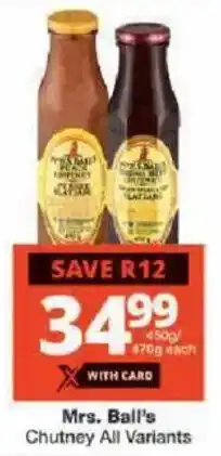 Checkers Mrs. Ball's Chutney All Variants offer