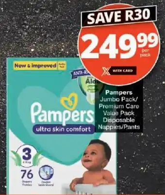 Checkers Pampers Jumbo Pack/ Premium Care Value Pack Disposable Nappies/ Pants offer