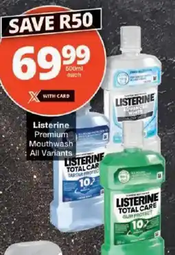 Checkers Listerine Premium Mouthwash All Variants offer