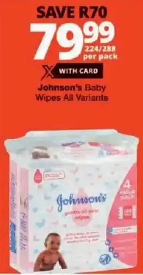Checkers Johnson's Baby Wipes All Variants offer