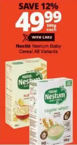 Checkers Nestlé Nestum Baby Cereal All Variants offer