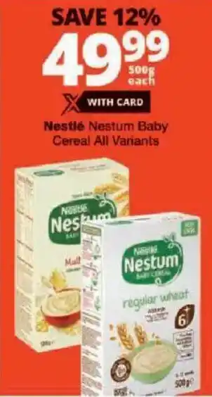 Checkers Nestlé Nestum Baby Cereal All Variants offer