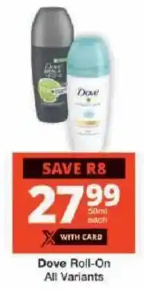 Checkers Dove Roll-On All Variants offer