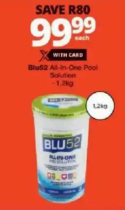 Checkers Blu52 All-In-One Pool Solution offer