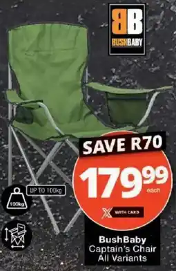 Checkers Bush Baby Captain's Chair All Variants offer