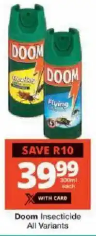 Checkers Doom Insecticide All Variants offer