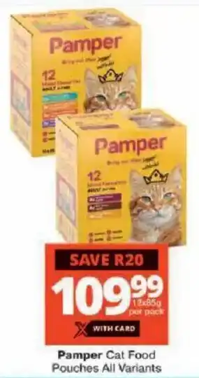 Checkers Pamper Cat Food Pouches All Variants offer