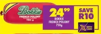 Shoprite Bokkie french polony offer