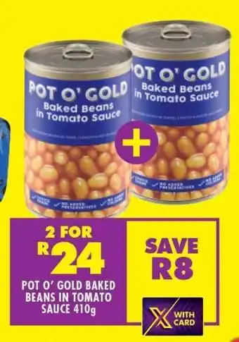 Shoprite POT O' GOLD Baked Beans in Tomato Sauce 410g offer