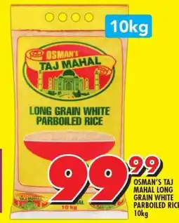 Shoprite OSMAN’S TAJ MAHAL LONG GRAIN WHITE PARBOILED RICE 10kg offer