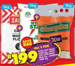 Shoprite Sasko Cake Wheat Flour 5kg + White Star Super Maize Meal 5kg + Champion Samp 5kg offer