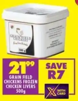Shoprite Grain field chickens frozen chicken livers offer