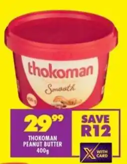 Shoprite Thokoman peanut butter offer