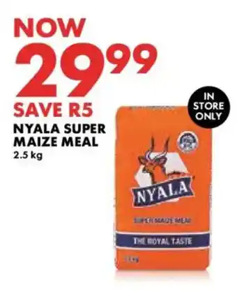 Woolworths Nyala super maize meal offer