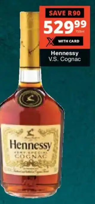 Checkers Liquor Shop Hennessy V.S. Cognac offer