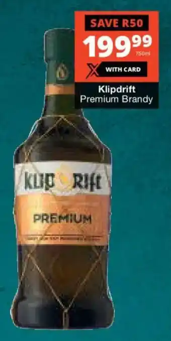 Checkers Liquor Shop Klipdrift Premium Brandy offer