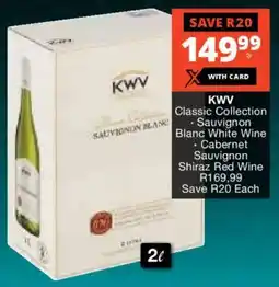 Checkers Liquor Shop KWV Classic Collection, Sauvignon Blanc White Wine, Cabernet Sauvignon Shiraz Red Wine offer