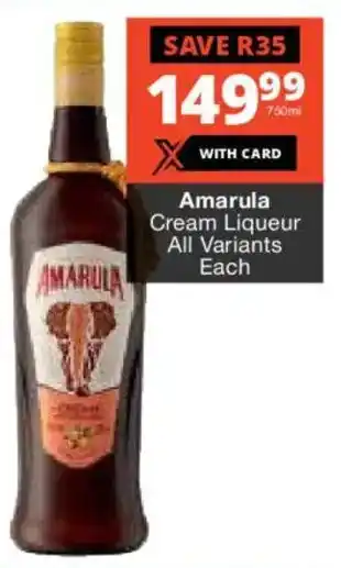 Checkers Liquor Shop Amarula Cream Liqueur All Variants offer