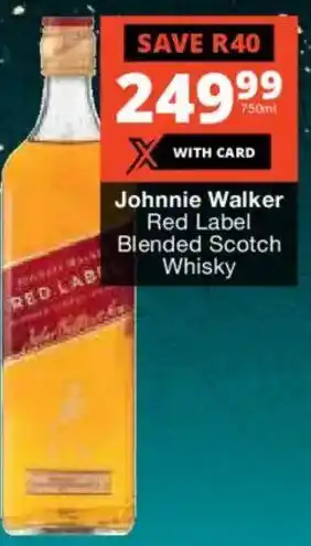 Checkers Liquor Shop Johnnie Walker Red Label Blended Scotch Whisky offer