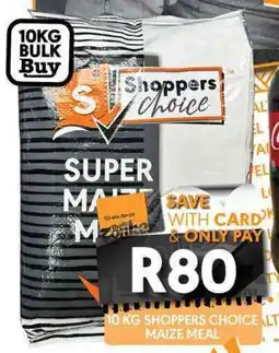 OBC Meat & Chicken Shoppers choice maize meal offer