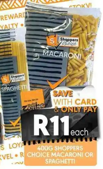 OBC Meat & Chicken Shoppers choice macaroni or spaghetti offer