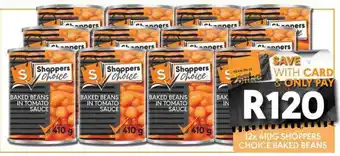 OBC Meat & Chicken Shoppers choice baked beans offer