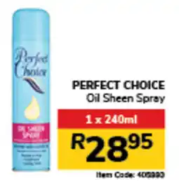 Jumbo PERFECT CHOICE Oil Sheen Spray offer