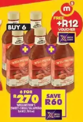 Shoprite Wellington's sweet chilli/ jalapeño sauce offer
