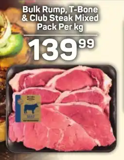 Pick n Pay Hypermarket Bulk Rump, T-Bone & Club Steak Mixed offer
