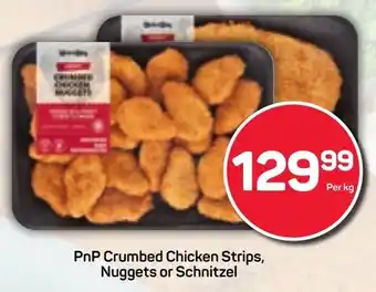 Pick n Pay Hypermarket PnP Crumbed Chicken Strips, Nuggets or Schnitzel offer