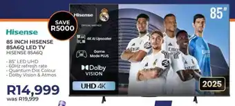 Kloppers Hisense 85" UHD 4K LED TV offer