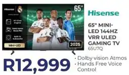 Kloppers Hisense 65" Mini-LED 144HZ VRR ULED Gaming TV offer