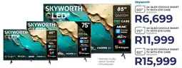 Kloppers Skyworth 60" 4K QLED Google Smart TV with eye care offer