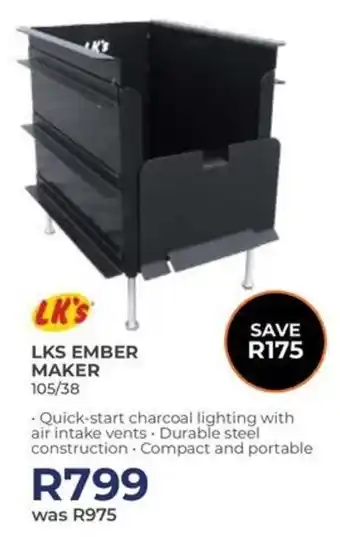Kloppers LK's Ember Maker offer