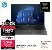 Bradlows HP 250 Intel Dark Ash N100 Laptop 10302929 offer