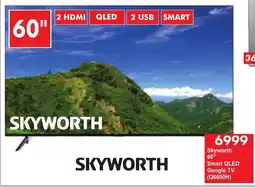 President Hyper Skyworth 60" Smart QLED Google TV offer
