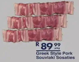 President Hyper Greek Style Pork Souvlaki Sosaties offer